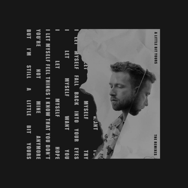 A Little Bit Yours (The Remixes) - Single