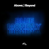 Blue Monday (Extended Mix) - Above &amp; Beyond Cover Art