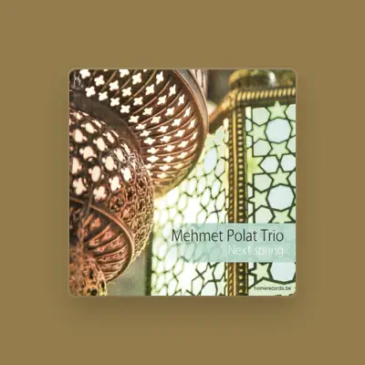 Listen to Mehmet Polat Trio, watch music videos, read bio, see tour dates & more!