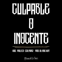 Culpable O Inocente (feat. Lil Kobe & EsAlmaraz) - Single - Pablo Cr
