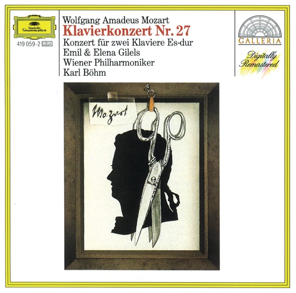 Mozart: Piano Concerto No. 27 & Concerto for Two Pianos, K. 365