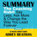 Abbey Beathan - Summary of The Coaching Habit: Say Less, Ask More & Change the Way You Lead Forever by Michael Bungay Stanier