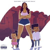 Dear Mama (feat. Brent & Cwalka) - Single - TPT