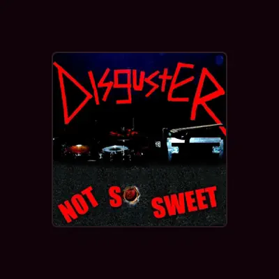 Listen to Disguster, watch music videos, read bio, see tour dates & more!