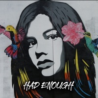 Had Enough