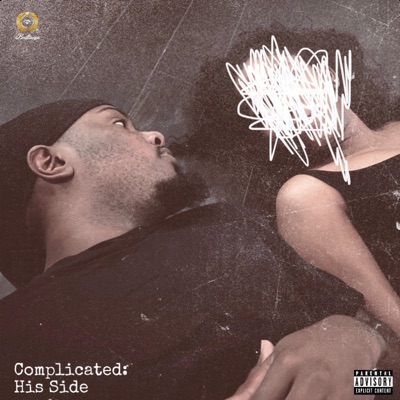 Complicated: His Side - Single