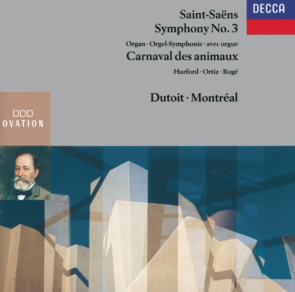 Saint-Saëns: Symphony No. 3 "Organ"