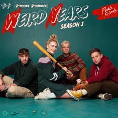 Weird Years (Season 1) - EP
