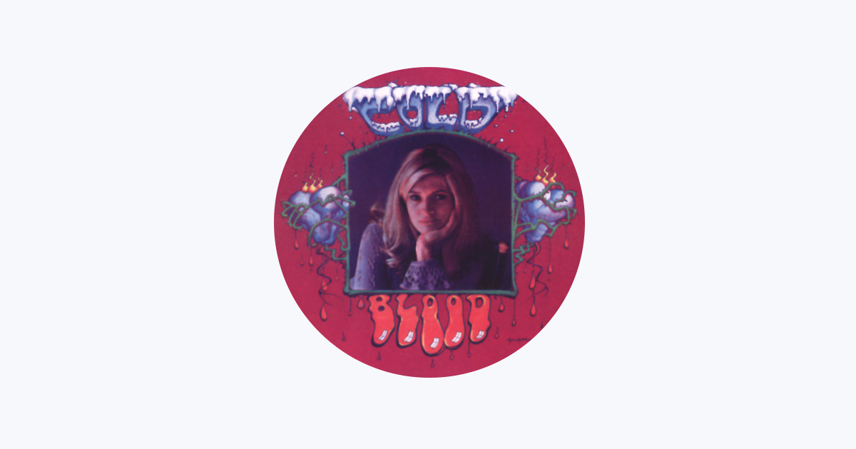 Cold Blood - Apple Music Cold Blood - Apple Music