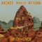 Up, On & Over - Bronze Radio Return lyrics