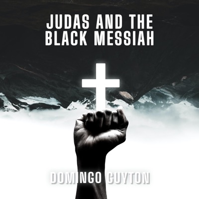 Judas and the Black Messiah - Single