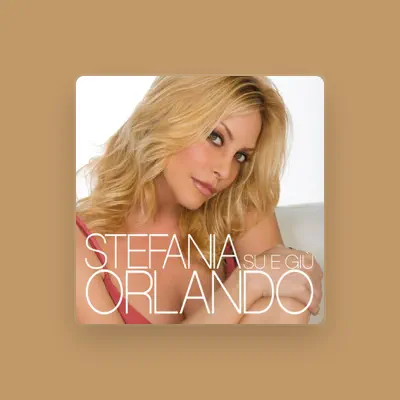 Listen to Stefania Orlando, watch music videos, read bio, see tour dates & more!