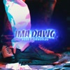 Ima Dawg (feat. Nuvo) - Single