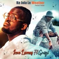 Ke Jola Le Weather (feat. Grizi) - Single - Icon Lamaf