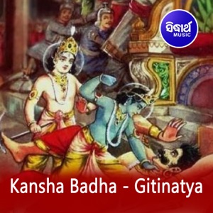 Kansha Badha - Gitinatya