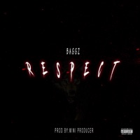 Respect - Single - Baggz