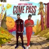 Come Pass (feat. Kuami Eugene) [Remix] - Single