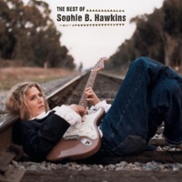 The Best of Sophie B. Hawkins - Sophie B. Hawkins