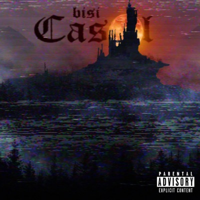 Castel (feat. Bisi) - Single