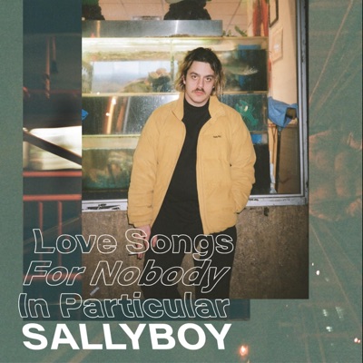 Love Songs for Nobody in Particular
