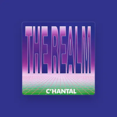 Listen to C'hantal, watch music videos, read bio, see tour dates & more!