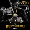 Stream & download Bosses & Shooters