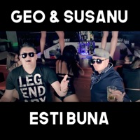 Esti Buna (feat. Susanu) - Single - Geo