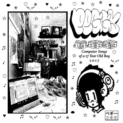 Listen to Computer Songs of a 17 Year Old Boy - EP by Digigurl