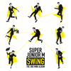 SWING - The 3rd Mini Album - SUPER JUNIOR-M