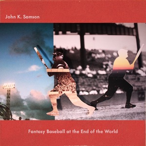 Fantasy Baseball at the End of the World - Single