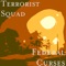 Federal Curses - Terrorist Squad lyrics
