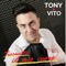 'a Forza D'o' Bene (feat. Leo Ferrucci) - Tony Vito lyrics