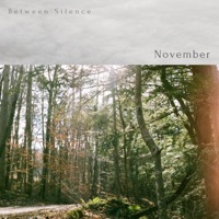November - Single - Between Silence