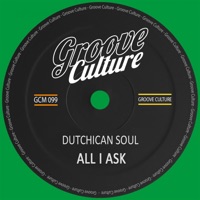 All I Ask - Single - Dutchican Soul