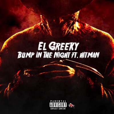 Bump in the Night (feat. Hitman) - Single