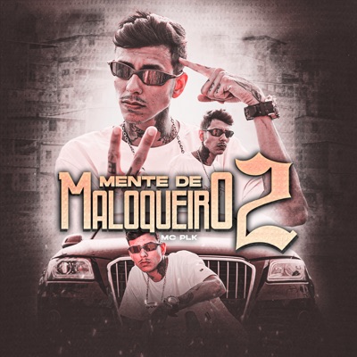 Mente de Maloqueiro 2 - Single