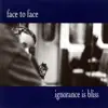 Face to Face - Heart Of Hearts