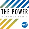 The Power (Workout Remix) - Single