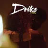 Driks - Accro
