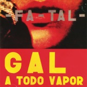 Gal A Todo Vapor (Live) artwork