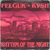 Rhythm of the Night