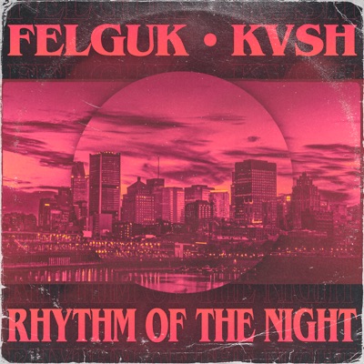 Rhythm of the Night - Single