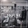 There Was House
