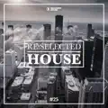 There Was House