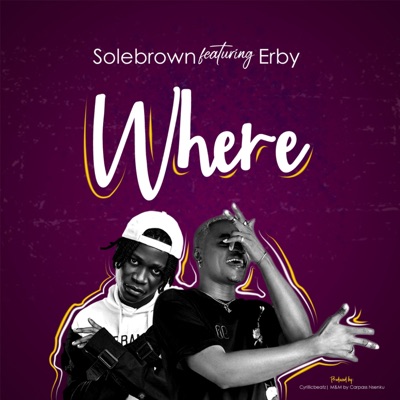Where (feat. Erby) - Single