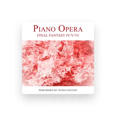 Listen to Piano Fantasy, watch music videos, read bio, see tour dates & more!