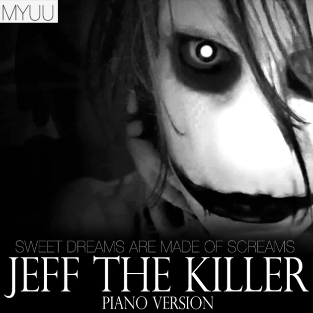 Sweet Dreams (Jeff the Killer Music Box Version) – Song by Music Legends –  Apple Music