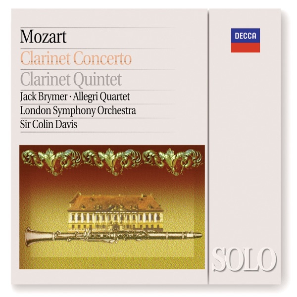 Mozart: Clarinet Concerto & Clarinet Quintet