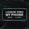 Lookin' Thru My Phone (feat. Lil Xavy) - BNVLNT lyrics