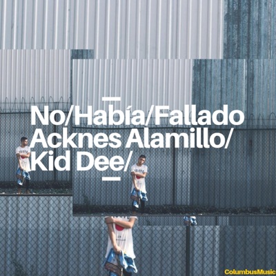 No había fallado (feat. Acknes Alamillo) - Single